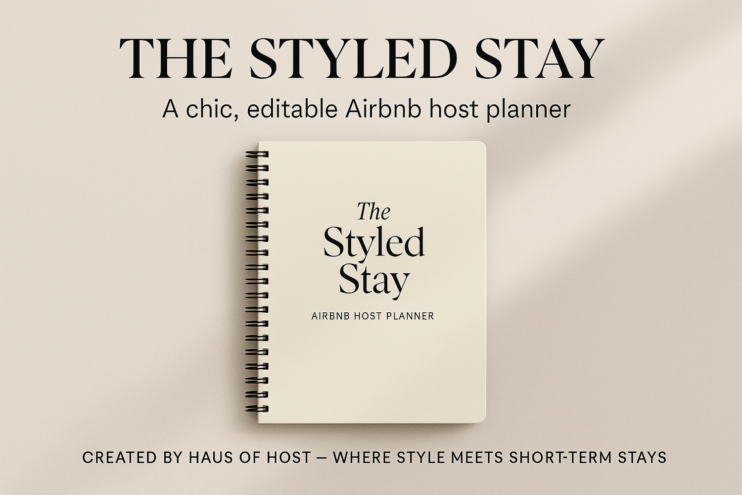 Styled Stay Essentials
