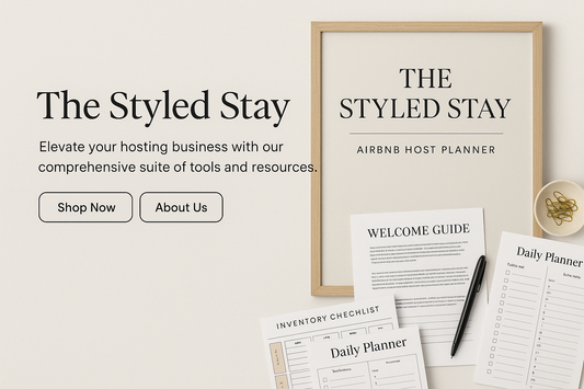 The Styled Stay – Airbnb Host Planner
